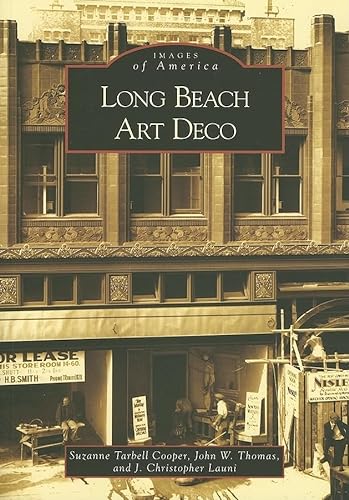 Beispielbild fr Long Beach Art Deco (CA) (Images of America) zum Verkauf von Books From California