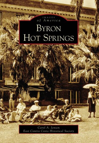 Stock image for Byron Hot Springs for sale by ThriftBooks-Dallas