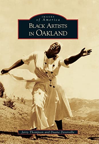 Imagen de archivo de Black Artists in Oakland a la venta por ThriftBooks-Atlanta