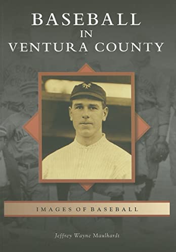 Stock image for Baseball in Ventura County (CA) (Images of Baseball) for sale by arcfoundationthriftstore