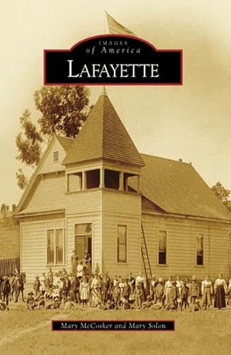 Imagen de archivo de Lafayette (CA) (Images of America) a la venta por BooksRun