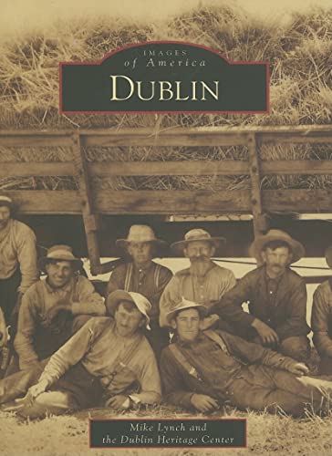 Stock image for Dublin (CA) (Images of America) for sale by SecondSale