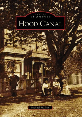 9780738548012: Hood Canal (Images of America)