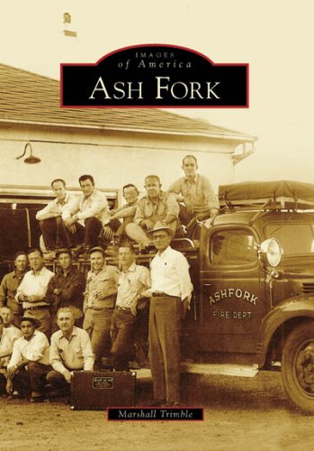 Beispielbild fr Ash Fork (Images of America) zum Verkauf von WorldofBooks