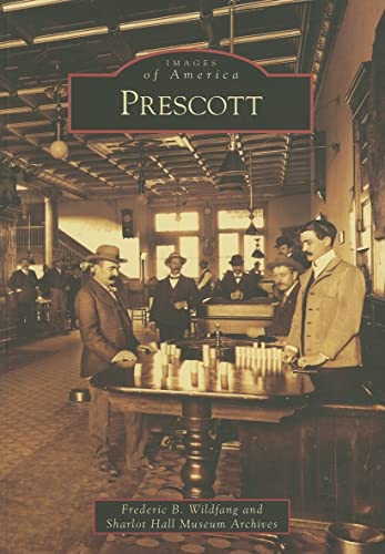 Stock image for Prescott for sale by ThriftBooks-Atlanta