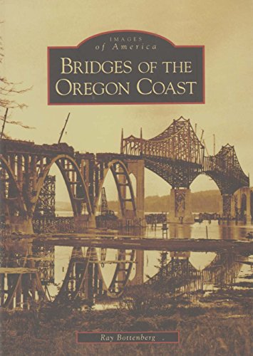 Stock image for Bridges Of The Oregon Coast (OR) (Images of America) for sale by Books From California