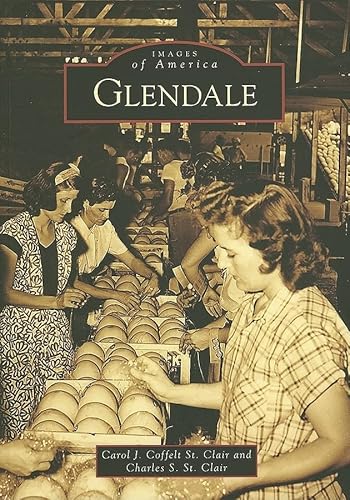 Beispielbild fr Glendale (AZ) (Images of America) zum Verkauf von Bookmans