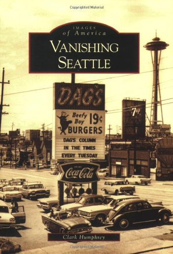 9780738548692: Vanishing Seattle