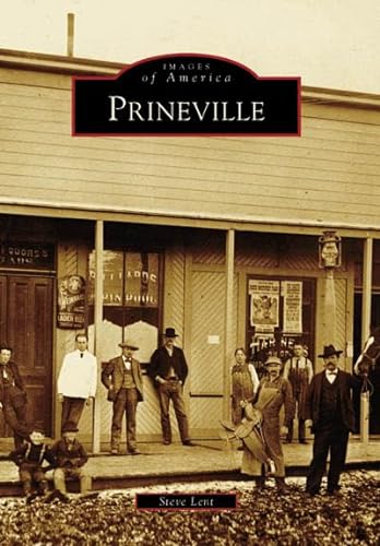 Images of America: Prineville