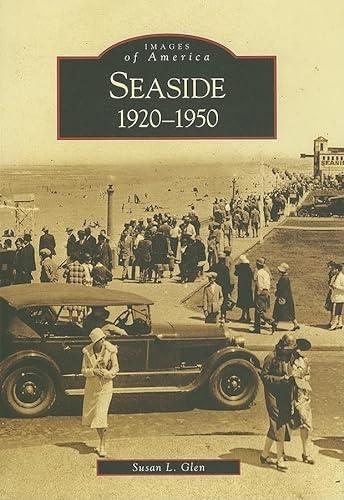 Stock image for Seaside : 1920-1950 for sale by Better World Books: West
