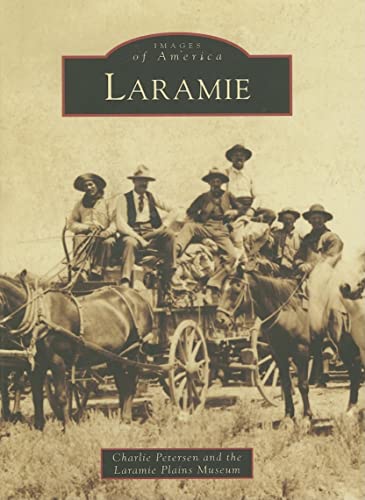Stock image for Laramie (WY) (Images of America) for sale by HPB-Red