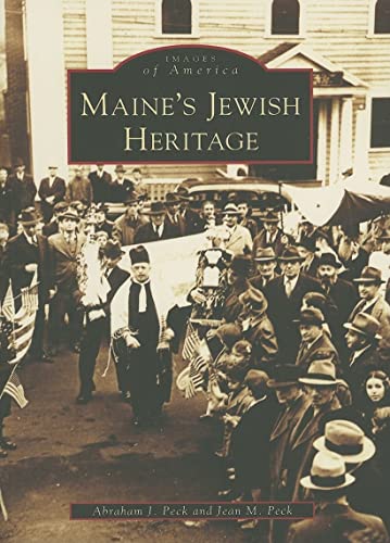 9780738549651: Maine's Jewish Heritage (ME) (Images of America)