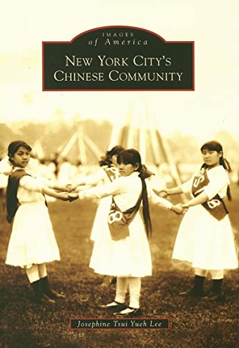 Imagen de archivo de New York City's Chinese Community a la venta por ThriftBooks-Dallas