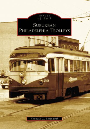 Beispielbild fr Suburban Philadelphia Trolleys zum Verkauf von A.C. Daniel's Collectable Books