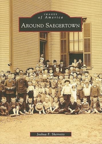 

Around Saegertown (PA) (Images of America) [Soft Cover ]