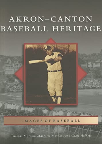 Stock image for Akron-Canton Baseball Heritage for sale by ThriftBooks-Dallas