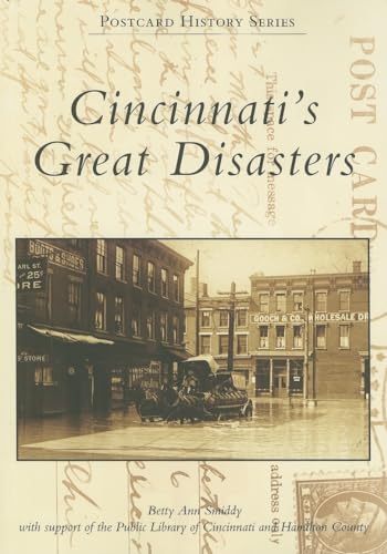 Beispielbild fr Cincinnati's Great Disasters zum Verkauf von Better World Books: West