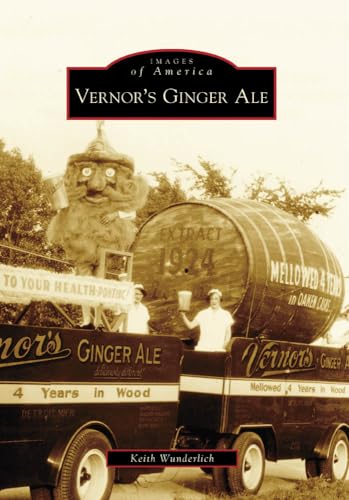 Vernor's Ginger Ale [Images of America]
