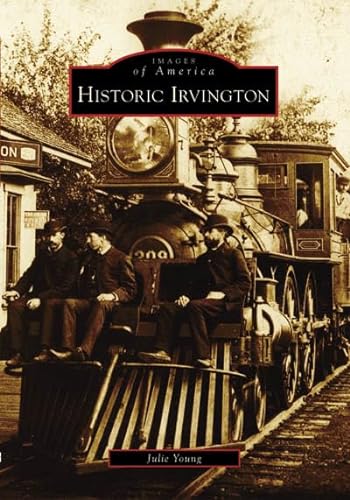 Imagen de archivo de Historic Irvington (Images of America) a la venta por HPB Inc.