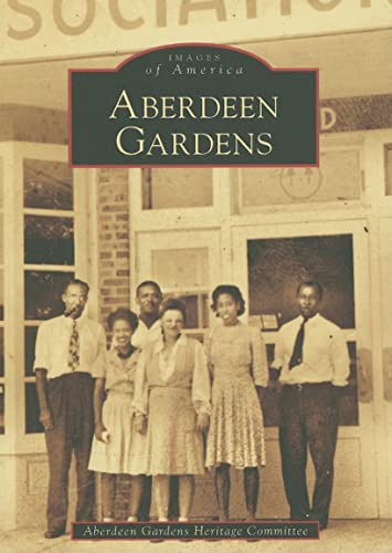 Imagen de archivo de Aberdeen Gardens a la venta por ThriftBooks-Dallas