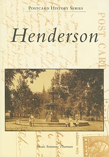 Imagen de archivo de Henderson (Postcard History: Kentucky) a la venta por BooksRun