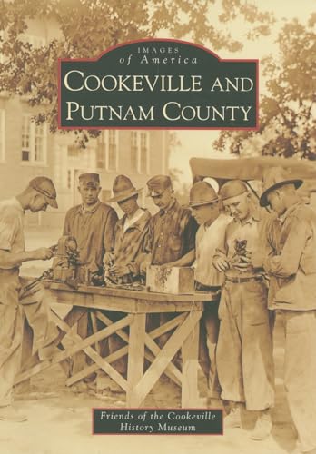 

Cookeville and Putnam County (Images of America)