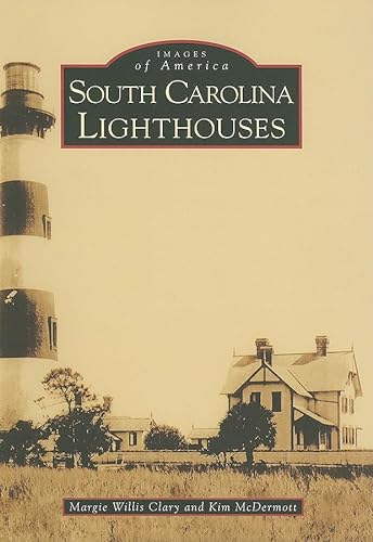 Beispielbild fr South Carolina Lighthouses zum Verkauf von Better World Books