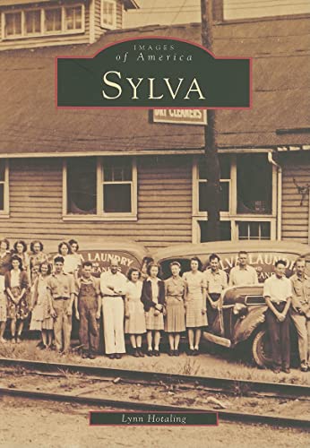 Stock image for Sylva (Images of America: North Carolina) for sale by Goodbookscafe