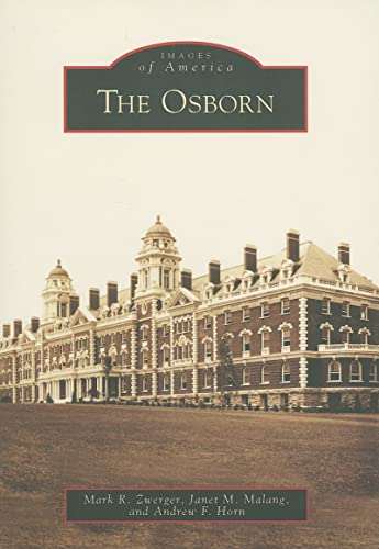 Stock image for The Osborn (Images of America) for sale by The Maryland Book Bank