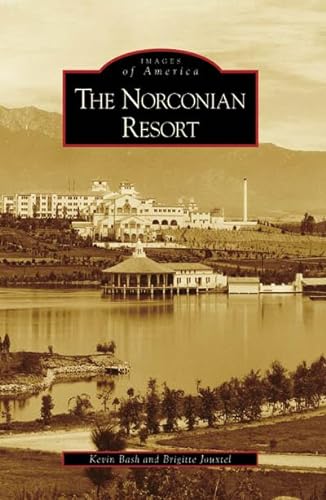 9780738555591: The Norconian Resort (Images of America)