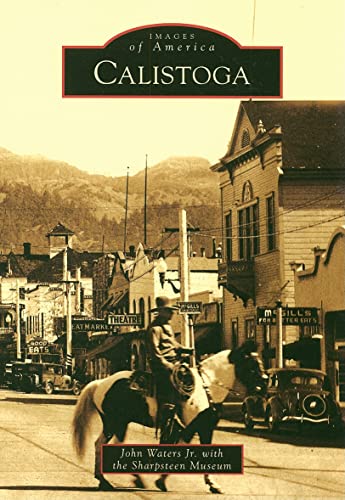 Imagen de archivo de Calistoga (Images of America: California) a la venta por BooksRun