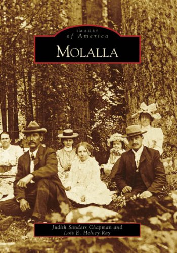 Stock image for Molalla (Images of America) for sale by Goodwill Books