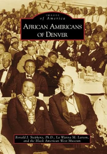 Beispielbild fr African Americans of Denver (Images of America: Colorado) zum Verkauf von SecondSale