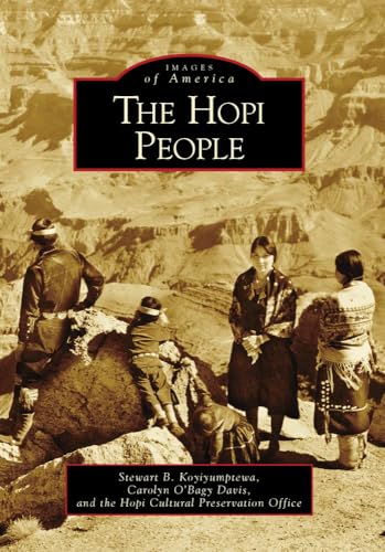 9780738556482: The Hopi People (Images of America)