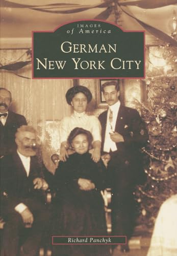 9780738556802: German New York City (Images of America: New York)