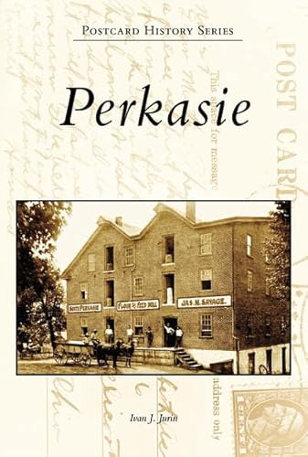 Perkasie (Postcard History: Pennsylvania)