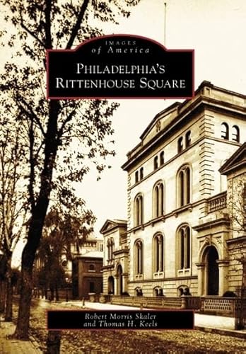 Stock image for Philadelphia's Rittenhouse Square for sale by ThriftBooks-Atlanta