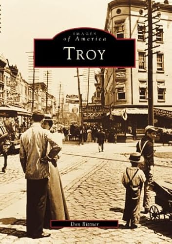 9780738557557: Troy (Images of America)