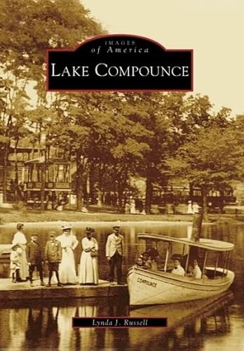 Stock image for Lake Compounce for sale by ThriftBooks-Dallas