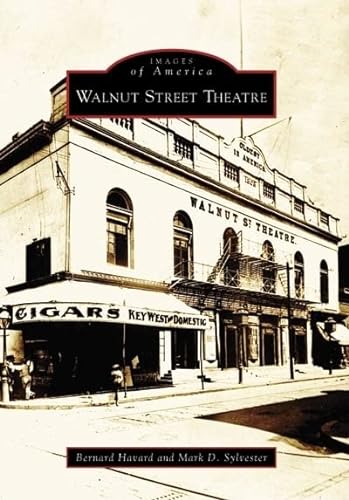 Imagen de archivo de Walnut Street Theatre (Images of America: Pennsylvania) a la venta por ZBK Books