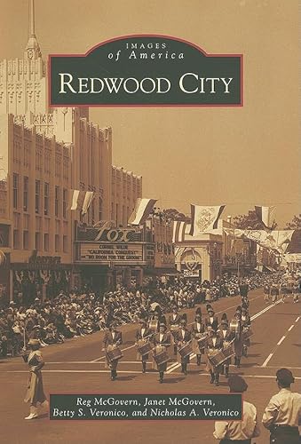 9780738559247: Redwood City (Images of America)