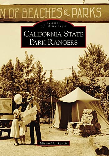 

California State Park Rangers (Images of America)