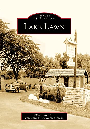 9780738560274: Lake Lawn (Images of America)