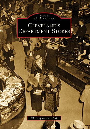 

Cleveland's Department Stores (Images of America) Paperback