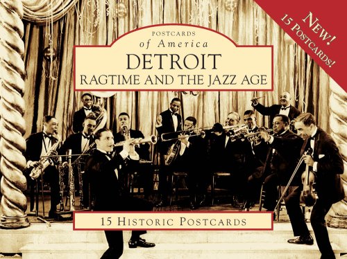 Imagen de archivo de Detroit:: Ragtime and the Jazz Age (Postcards of America) a la venta por Ebooksweb