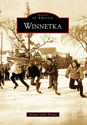 Beispielbild fr Winnetka (Images of America) zum Verkauf von HPB Inc.