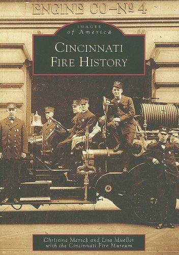 Imagen de archivo de Cincinnati Fire History (Images of America) a la venta por HPB Inc.