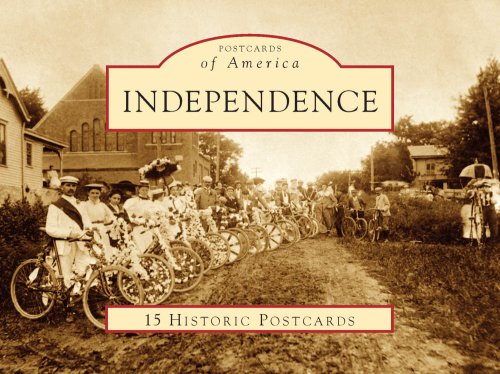 Stock image for Independence (Postcards of America: Missouri) for sale by Ergodebooks