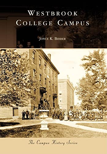Westbrook College Campus (ME) (Campus History Series)