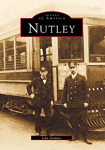 9780738562537: Nutley (Images of America)